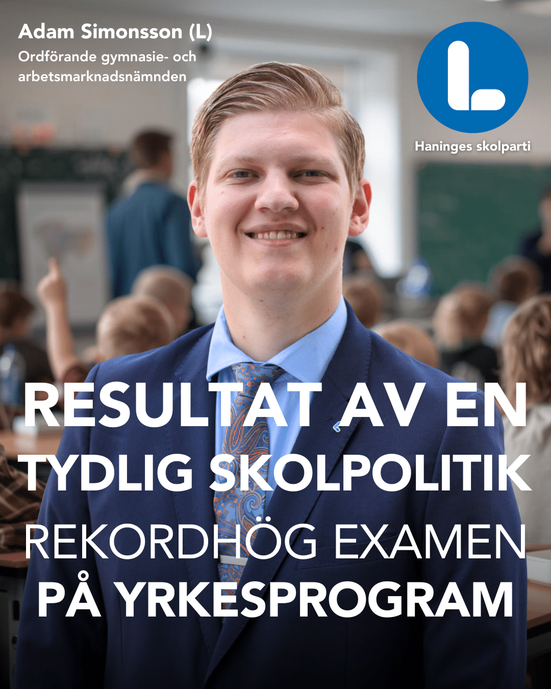 Resultat av entydlig skolpolitik, rekordhög examen
på yrkesprogram